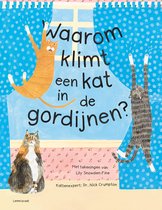 Boekomslag met de tekst 'Waarom klimt een kat in de gordijnen?' en illustraties van drie katten die aan gordijnen spelen.