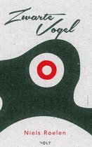 Boek 'Zwarte Vogel' van Niels Roelen. Een zwarte vorm met een rode cirkel in het midden op een grijze achtergrond.