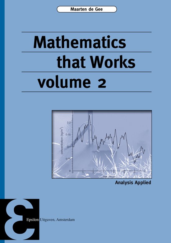 Boekomslag van "Mathematics that Works volume 2" met de tekst "Analysis Applied" en een grafiek.