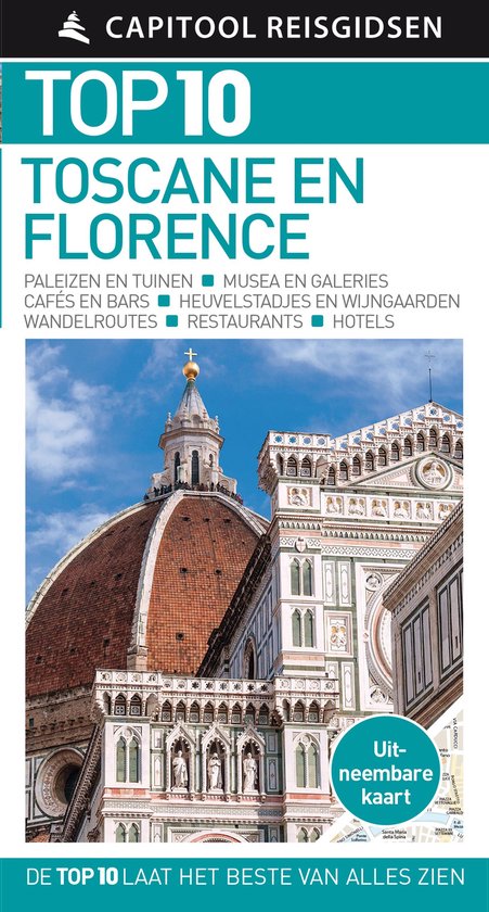 Capitool reisgidsen top 10 – Toscane & Florence