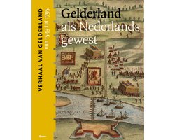 Gelderland als Nederlands gewest (van 1543 tot 1795)