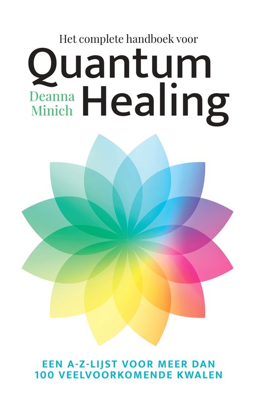 Het complete handboek voor Quantum Healing - cover