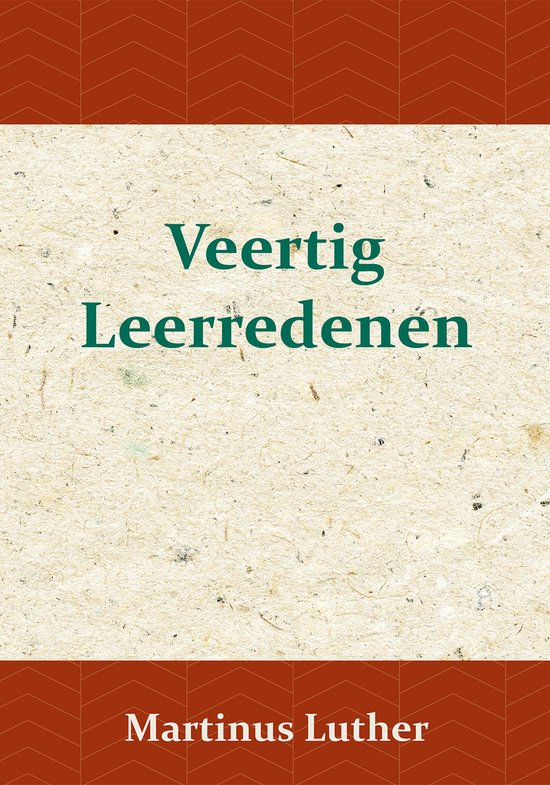 Veertig Leerredenen