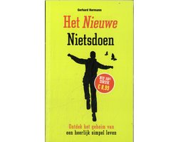 Het nieuwe nietsdoen
