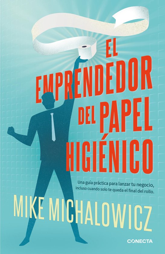 El emprendedor del papel higiénico - cover