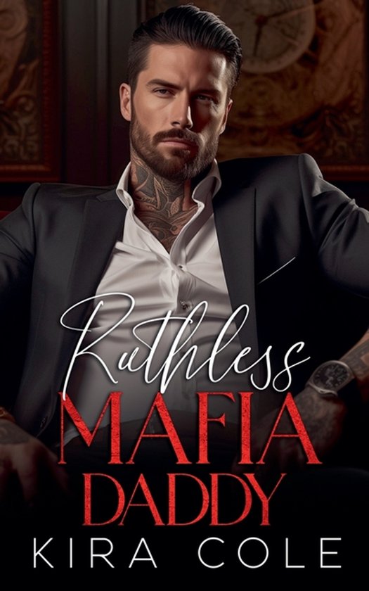 Alpha Mafia Daddies- Ruthless Mafia Daddy