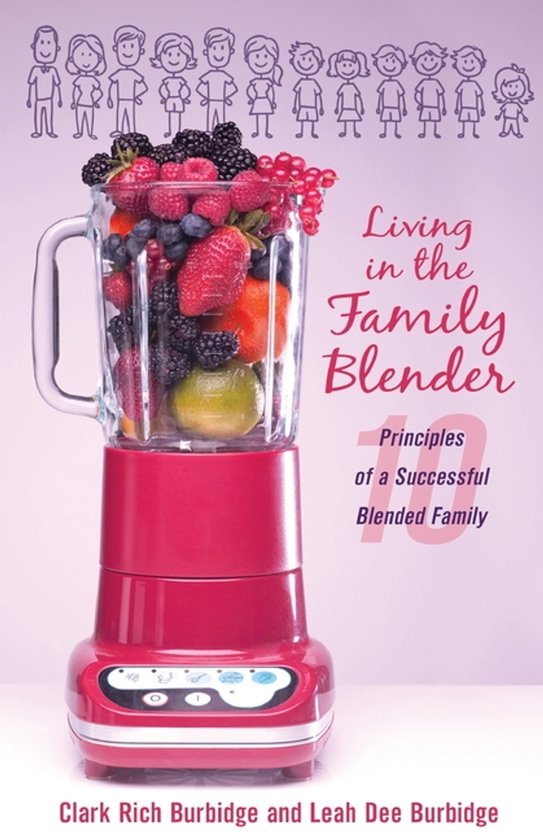Living in the Family Blender - cover