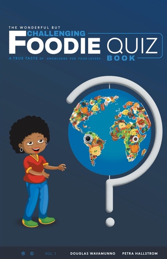 The Wonderful But Challenging Foodie Quiz Book - cover