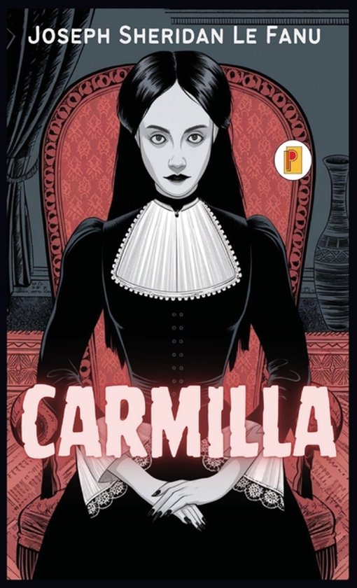 Couverture du livre 'Carmilla' avec une illustration d'une jeune femme en robe noire et col blanc, assise dans un fauteuil rouge.
