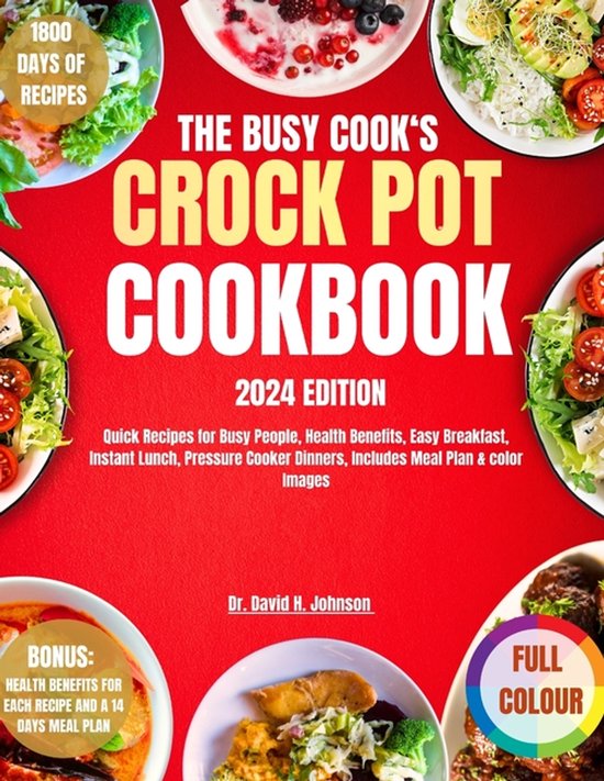 The Busy Cook's Crock Pot Cookbook 2024 - cover
