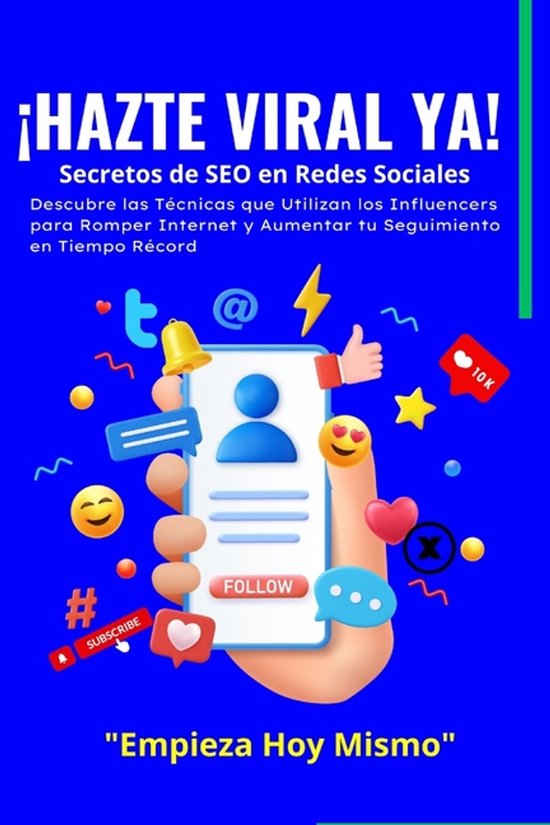 ¡HAZTE VIRAL YA!, Secretos de SEO en Redes Sociales - cover