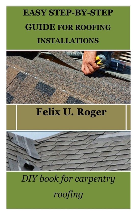 Easy Step-By-Step Guide for Roofing Installations - cover