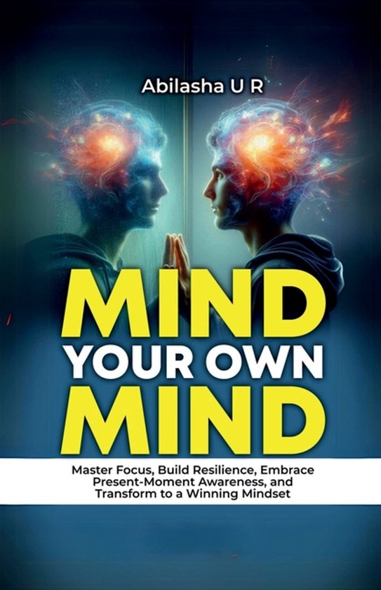 Own Mind Mind Your Own Mind | 9798894981833 | Boeken | bol