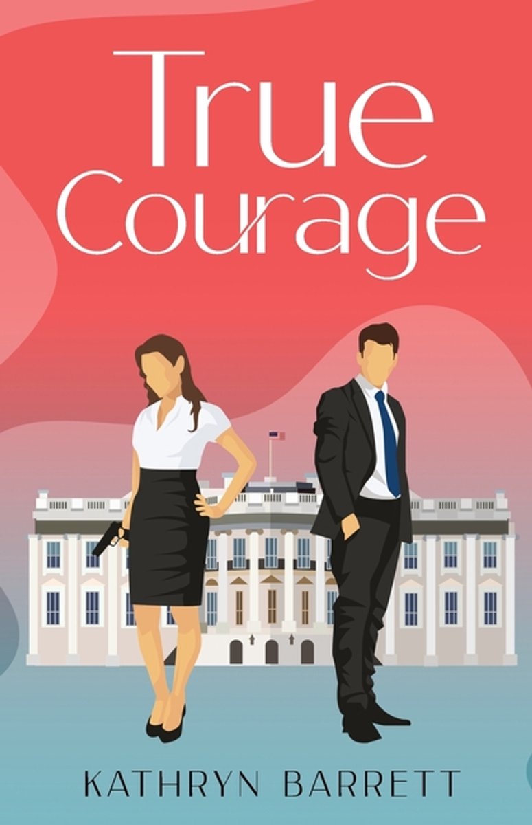 True Courage van Kathryn Barrett