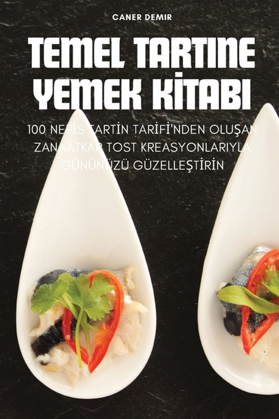 Temel Tartine Yemek Kİtabi - cover