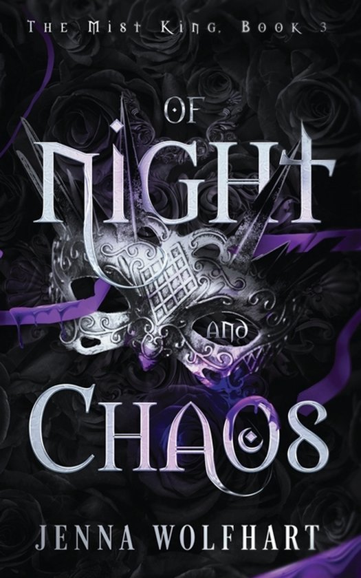The Mist King- Of Night and Chaos