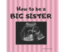 How to be a Big Sister