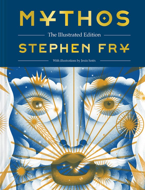 Stephen Frys Greek Myths- Mythos: The Illustrated Edition - cover
