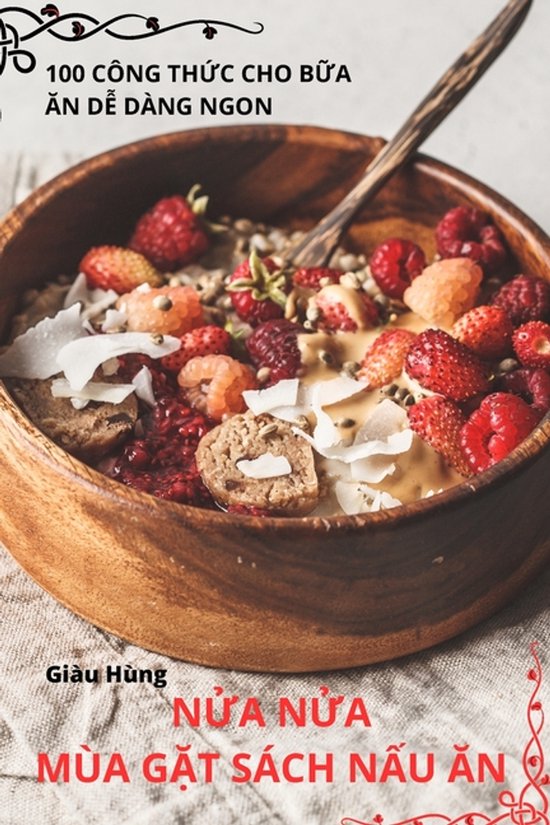 NỬa NỬa Mùa GẶt Sách NẤu Ăn - cover