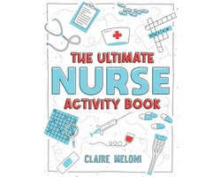 The Ultimate Nurse Activity Book