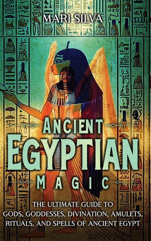 Ancient Egyptian Magic