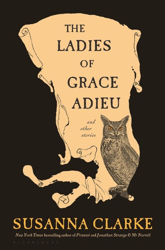 Boek 'The Ladies of Grace Adieu' met een uil en perkament. Geschreven door Susanna Clarke.