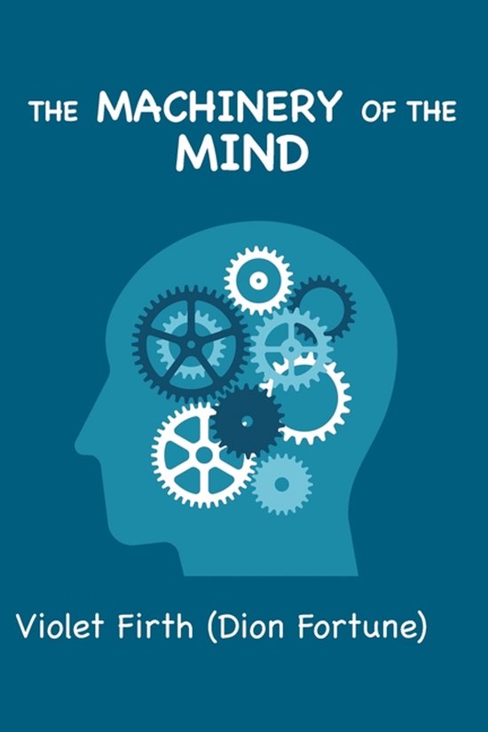 The Machinery of the Mind - cover