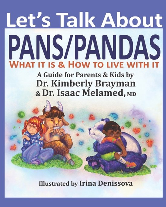 Let's Talk About PANS PANDAS What It Is & How to Live With I ... - cover