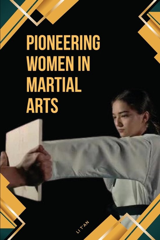 Pioneering Women in Martial Arts - cover