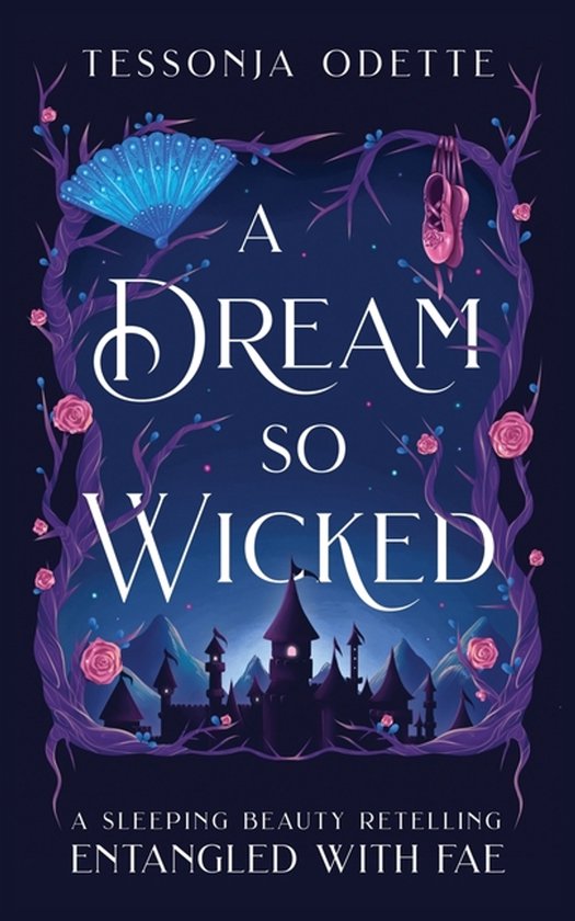 Entangled with Fae-A Dream So Wicked