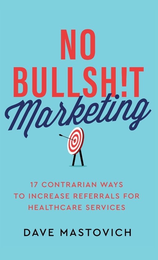 No Bullsh!t Marketing - cover
