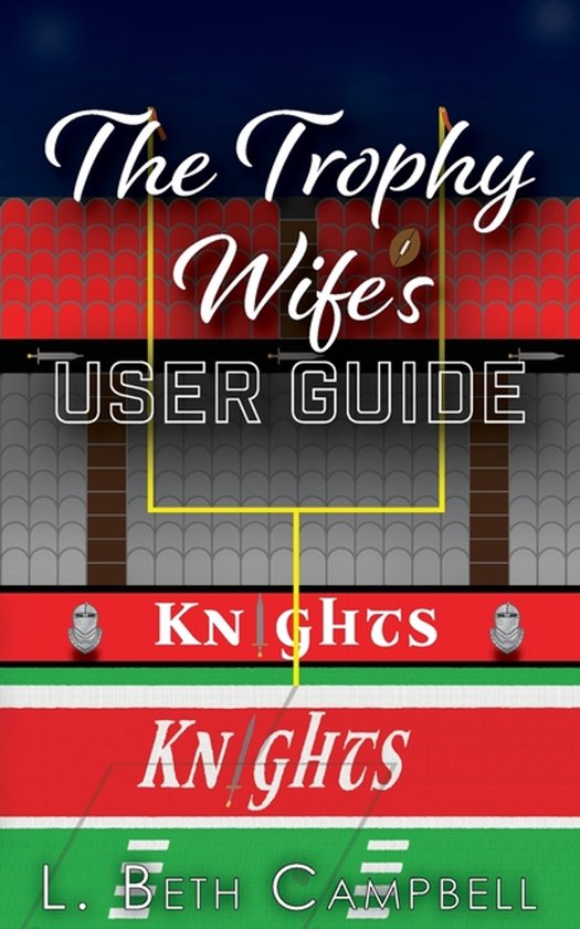 The Trophy Wife's User Guide - cover