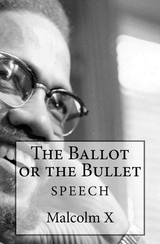 Gros plan de Malcolm X portant des lunettes, texte 'The Ballot OR THE BULLET SPEECH Malcolm X'.