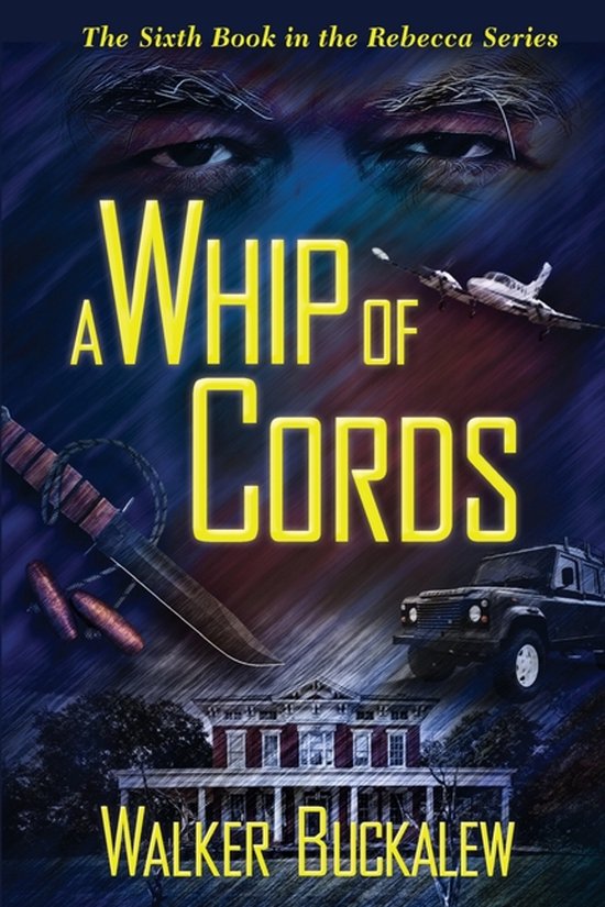 Rebecca-A Whip of Cords - cover