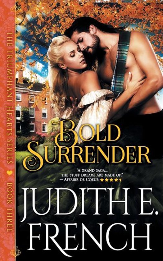 Triumphant Hearts- Bold Surrender (The Triumphant Hearts Series, Book 3)