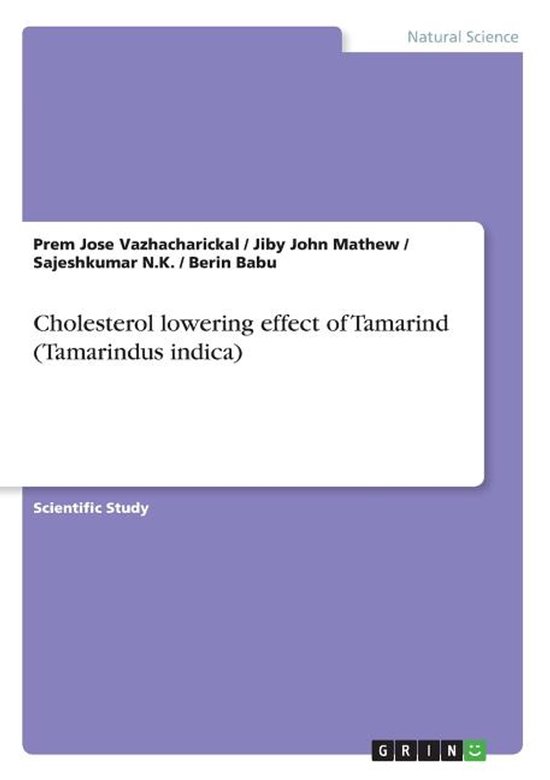 Cholesterol Lowering Effect of Tamarind (Tamarindus Indica)
