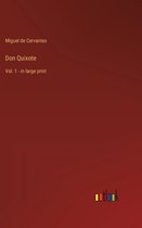 Don Quixote, Deel 1, in grote letters, door Miguel de Cervantes.