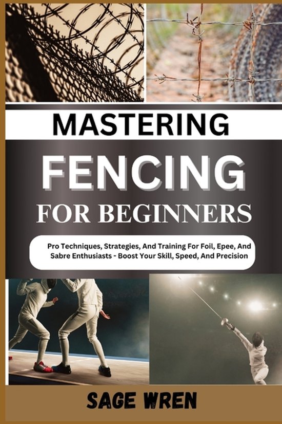 Mastering Fencing for Beginner - cover