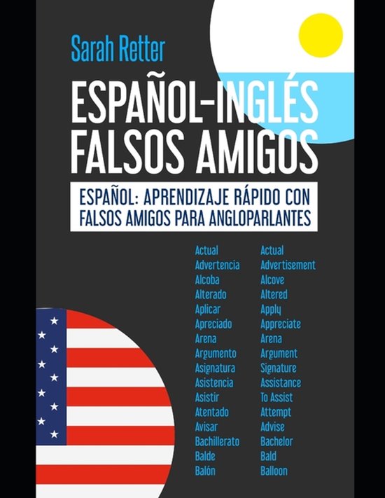 Español Para Anglo Parlantes- Español-Ingles Falsos Amigos - cover