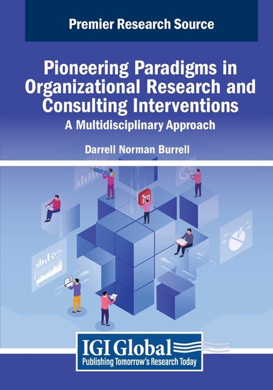 Pioneering Paradigms in Organizational Research and Consulti ... - cover