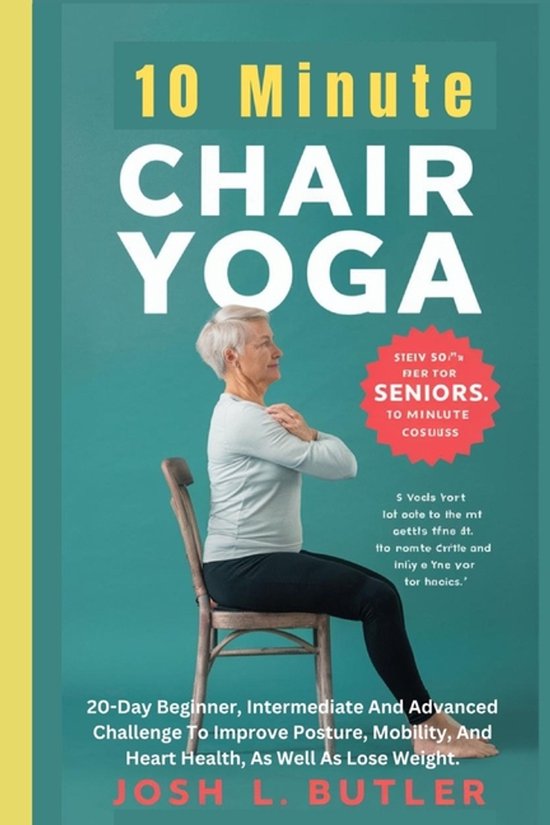 10 Minute Chair Yoga for Seniors Over 60 - cover
