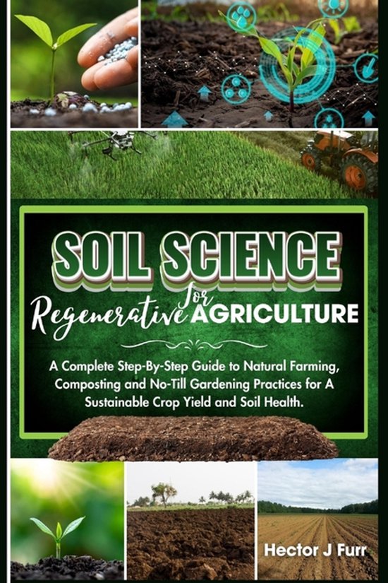 Soil Science For Regenerative Agriculture