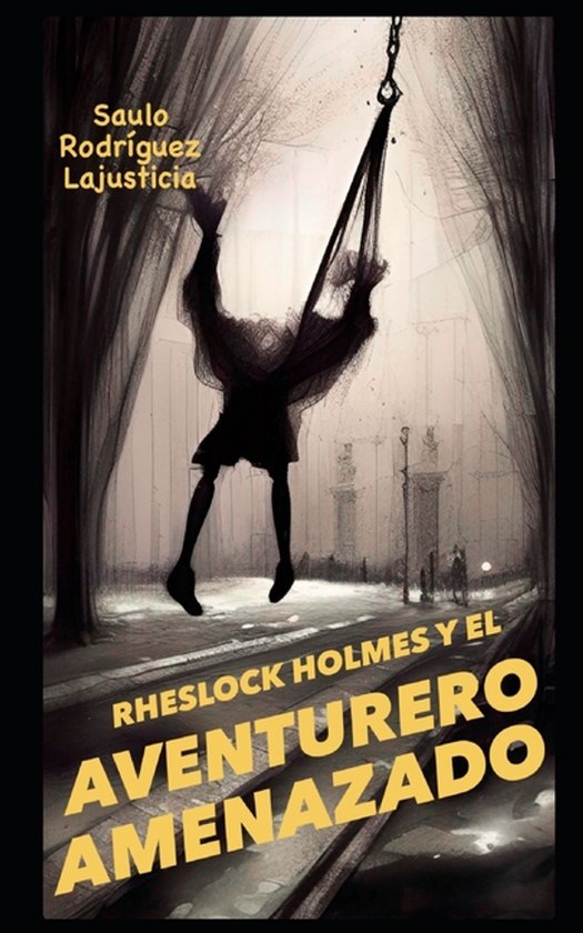 Las Aventuras de Rheslock Holmes- Rheslock Holmes y el avent ... - cover