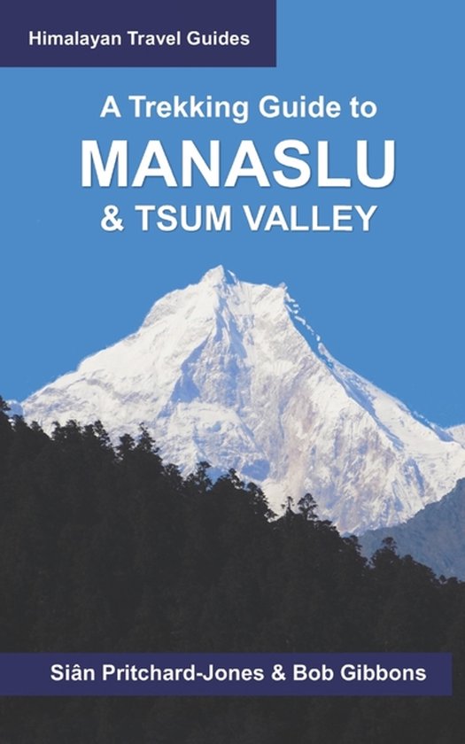 Himalayan Travel Guides-A Trekking Guide to Manaslu and Tsum ... - cover
