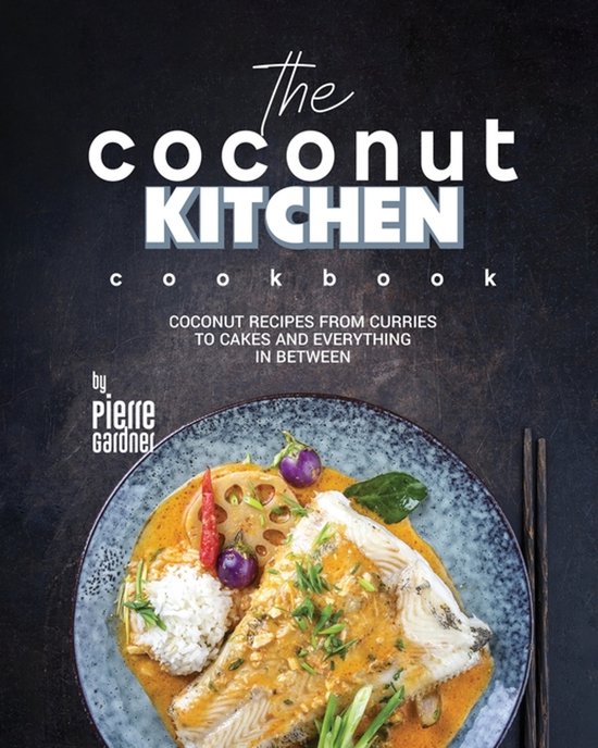 The Coconut Kitchen Cookbook