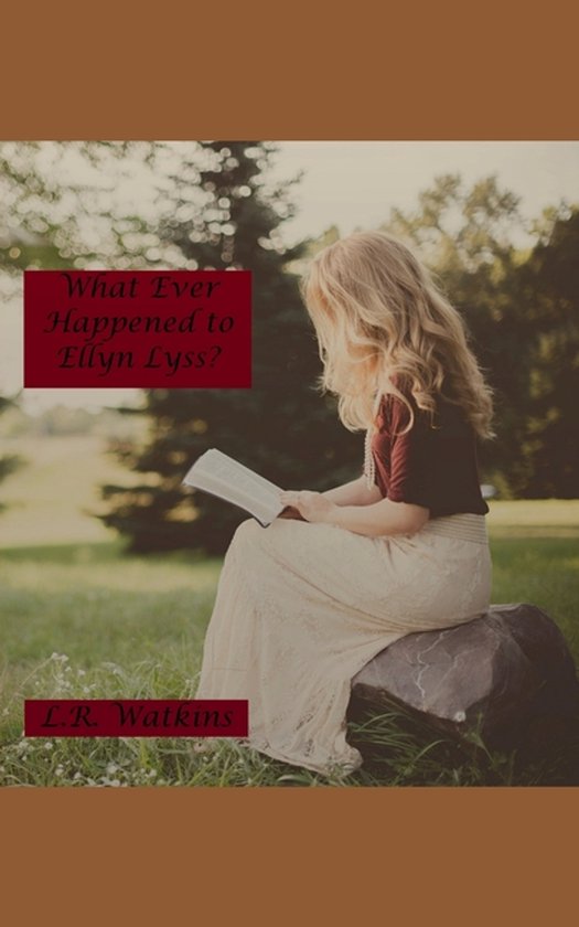 What Ever Happened to Ellyn Lyss? - cover
