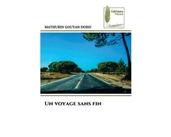 Un voyage sans fin