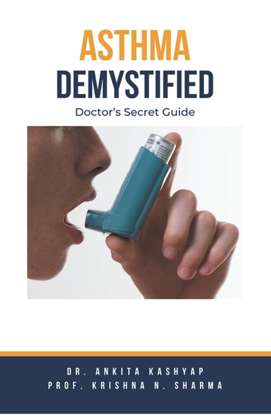 Asthma Demystified