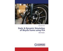 Static & Dynamic Simulation of Bicycle frame using FEA