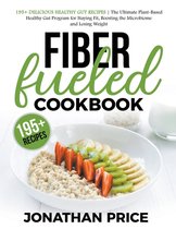 Cookbook- Fiber Fueled Cookbook